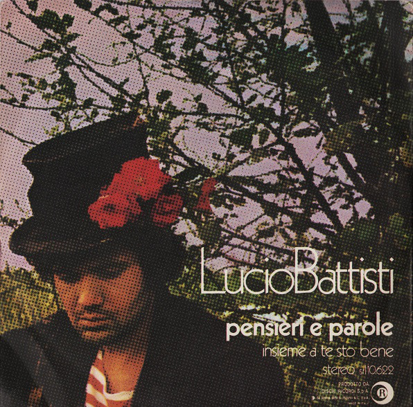 Il #4maggio 1971 Lucio Battisti pubblica il singolo (45giri) PENSIERI E PAROLE !

#luciobattisti