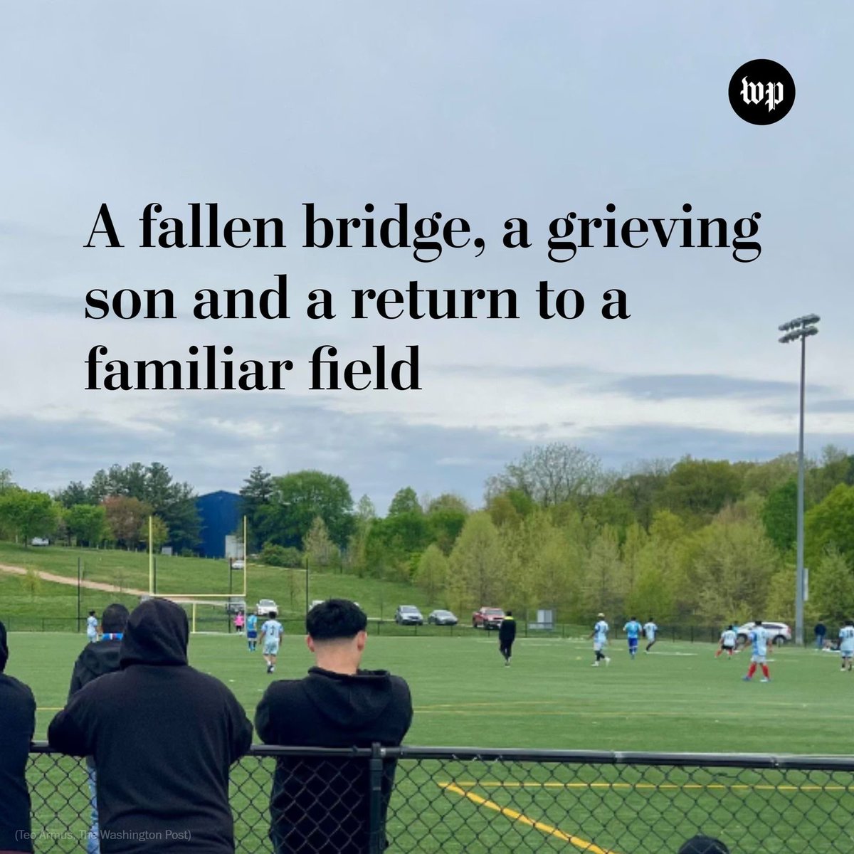 Once a semipro soccer player back in El Salvador, Miguel Luna spent many weekends coaching his son in Maryland. Now, the soccer field was home to a tournament in his honor: the father of three fell to his death after a shipping container hit the Key Bridge, causing it to