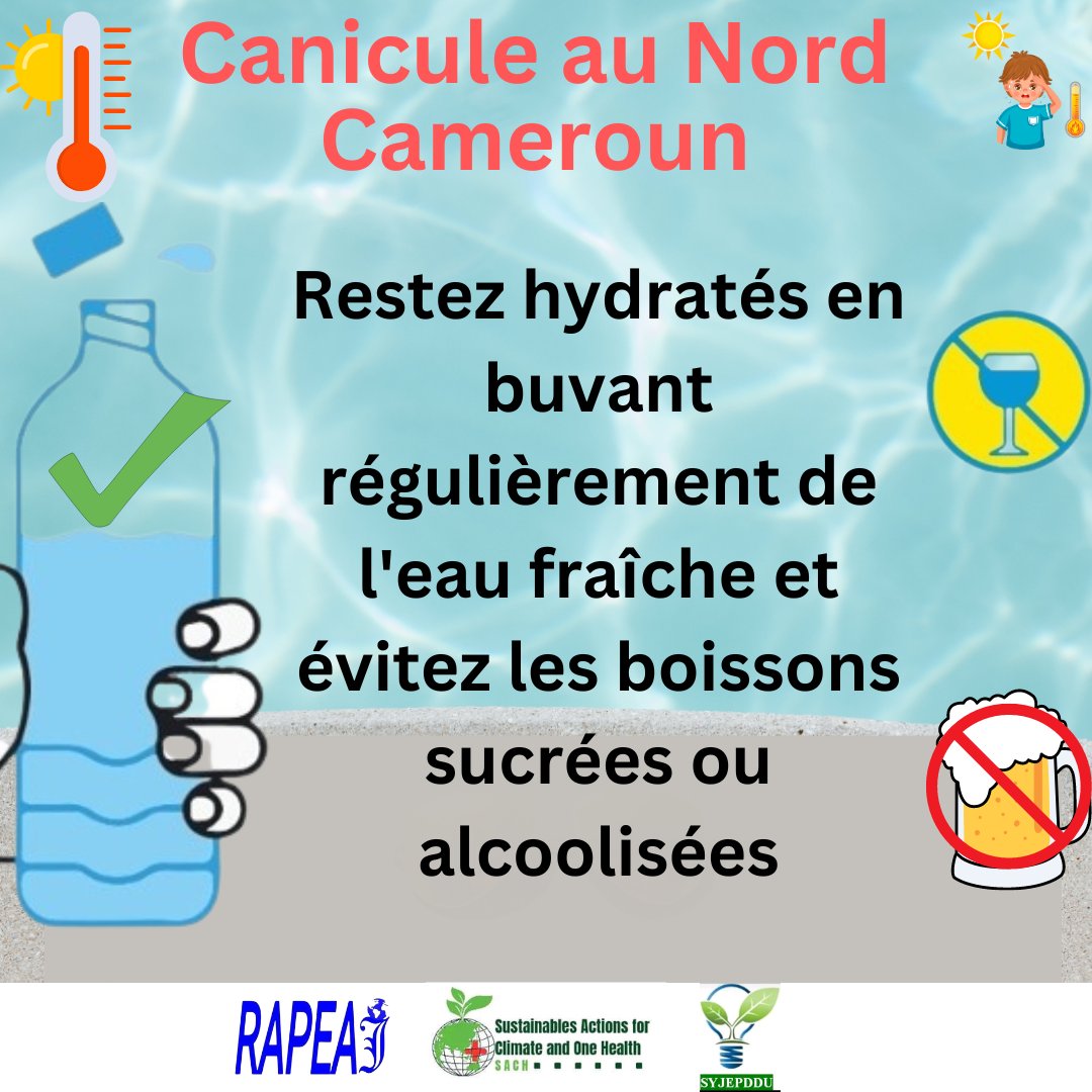 rapeaj's tweet photo. Restez hydratés en buvant régulièrement de l'eau fraîche et évitez les boissons sucrées et alcoolisées.
.............................................................
Douddoudiné yargo ndiyam pewdam. Ndayté ndjaramdji dakmoudi é gouykino'dji.
#AlerteCaniculeNordCM
#Rapeaj https://t.co/fzOuHk7cb9