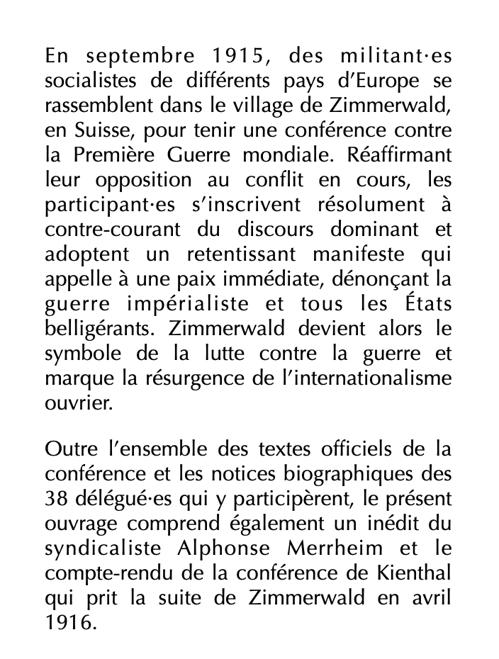 Julien Chuzeville - Zimmerwald 1915

L’internationalisme contre la Première Guerre mondiale

À paraître en juin chez Smolny