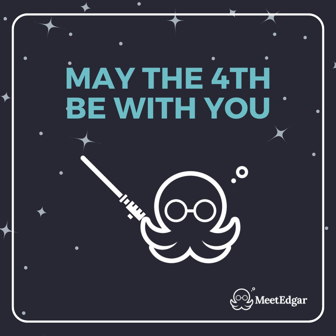 To all my social media Jedis out there mastering the force of social media... may the engagement be with you! #MayThe4thBeWithYou #StarWarsDay #SocialMediaJedi #MeetEdgar #ContentAutomation