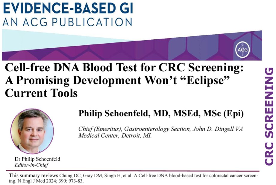 In #EBGI: Cell-free DNA Blood Test for CRC Screening: A Promising Development Won’t “Eclipse” Current Tools Reviewer: Philip Schoenfeld, MD, MSEd, MSc (Epi), FACG 📖 gi.org/journals-publi… 🔊 webfiles.gi.org/podcasts/ebgi/… @EBGIdoc @AmCollegeGastro