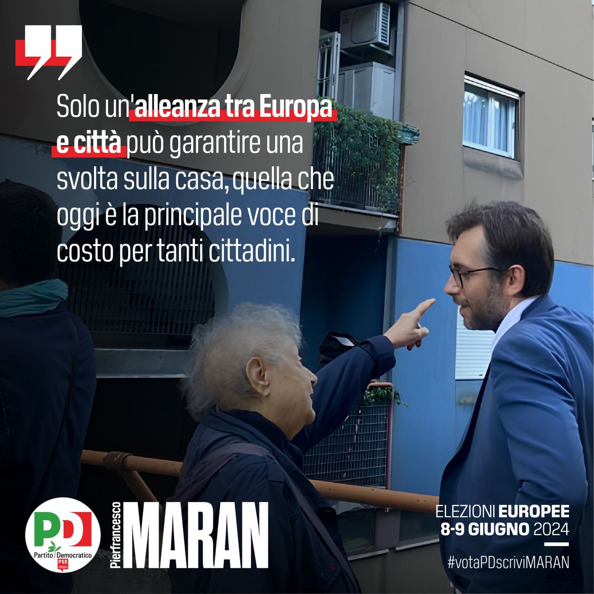 Solo un’alleanza tra Europa e città può garantire una svolta sulla casa, quella che oggi è la principale voce di costo per tanti cittadini.

L’8 e il 9 giugno #votaPDscriviMARAN