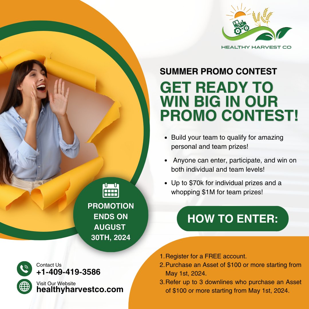SUMMER PROMO CONTEST! ☀️

Get Ready to Win Big! 🏆

Starting May 1st, 2024

🗓️ Promotion ends August 30th 🏆

💪 Start building your team NOW and let the games begin! 🎉
healthyharvestco.com

#contest #giveaway #win #sweepstakes #prizes #freestuff #summerpromo #teamwork