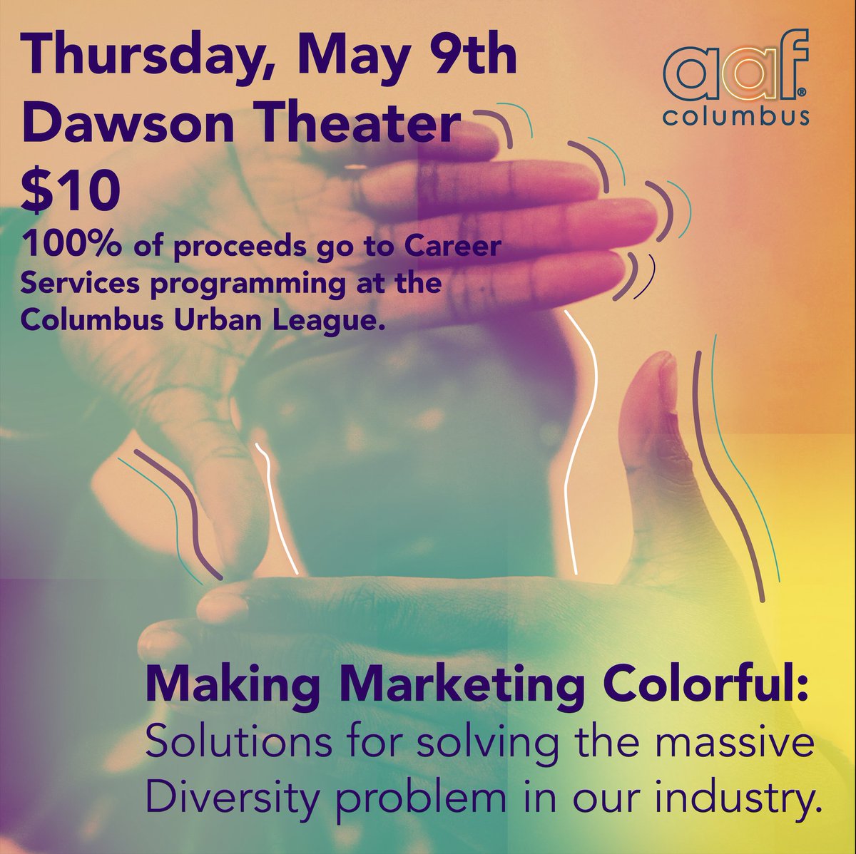 Join us on May 9th at Dawson for our Making Marketing panel discussion. For more information, click the link in the description. aafcolumbus.org/programs