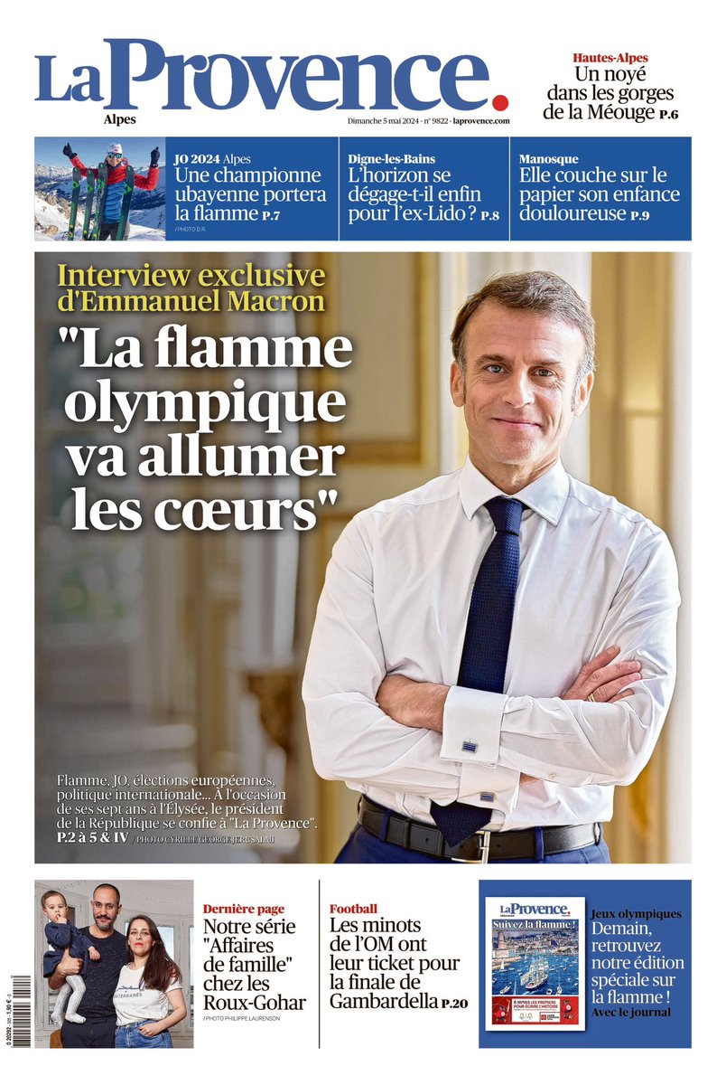 « À Marseille, il faut aller beaucoup plus vite ». La grande interview d’Emmanuel Macron avant l’arrivée de la flamme et à l’occasion de ses 7 ans à l’Elysée, par @laprovence et @latribune cc @JeudyBruno @SoazQuem @solencherrier (Unes Marseille et Alpes)