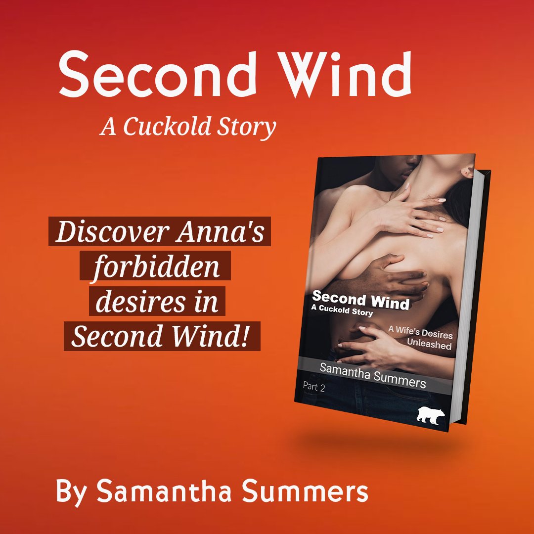 Join Anna on her journey to rediscover herself in 'Second Wind' – a tantalizing tale of lust, love, and the pursuit of uninhibited pleasure! #EroticFiction By @BearBackBooks 

Available - bearbackbooks.com/store/p14/Seco…