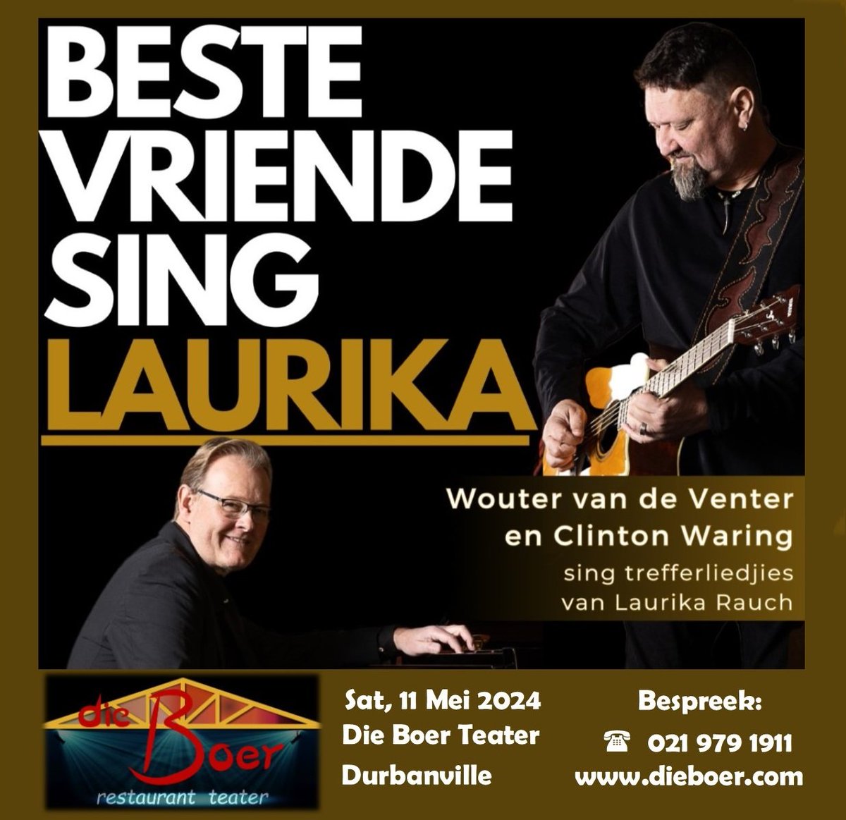 Wouter Van de Venter en Clinton Zane Waring sing Laurika Rauch se trefferliedjies en vertel stories van hul vriendskap en die jare in haar orkes.@dieboerteater -restaurant in Durbanville Saterdag 11 Mei 021 979 1911 of aanlyn by dieboer.com @TheatreSceneCpt