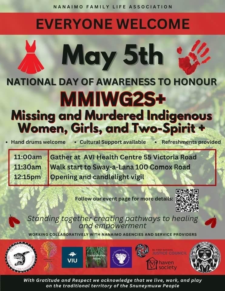 Nanaimo Family Life Association: May 5, 2024
National Day of Awareness to Honour MMIWG2S+