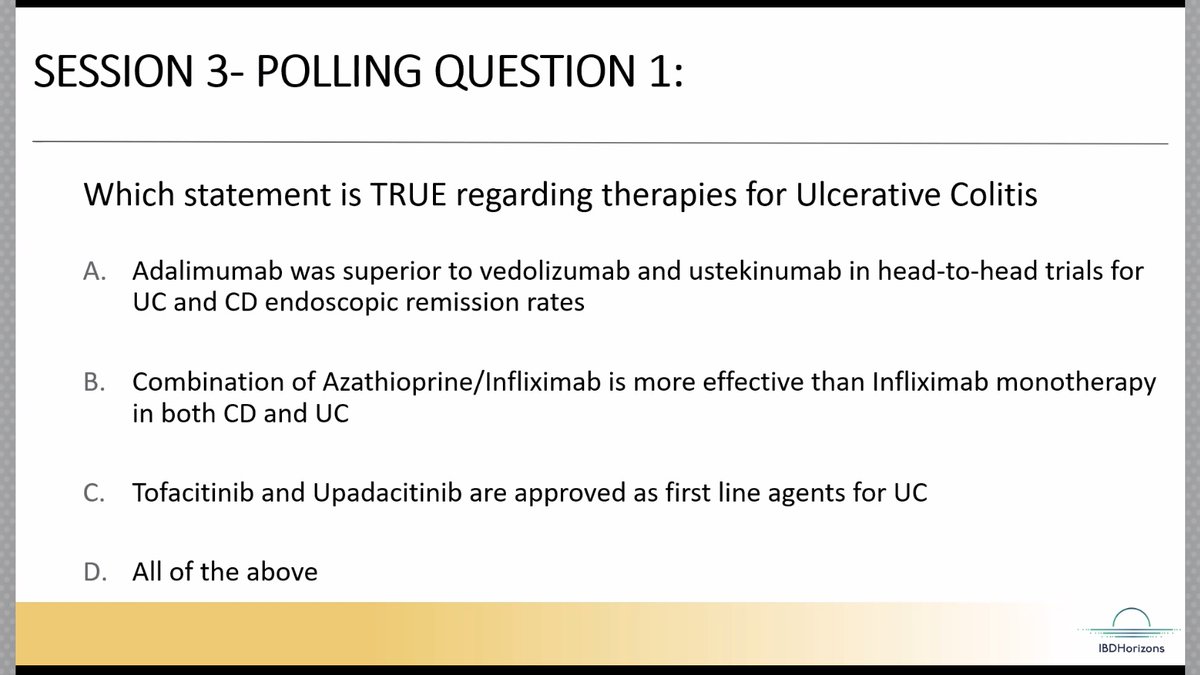#IBDHorizons24 #JeffreyJacobs How would you answer this Q? Which is TRUE for #UlcerativeColitis A) ADA > VDZ & UST in H2H for UC & CD endo remission B) Combo AZA/IFX more effective than IFX mono in CD & UC C) TOFA & UPA approved as 1L in UC D) All of above