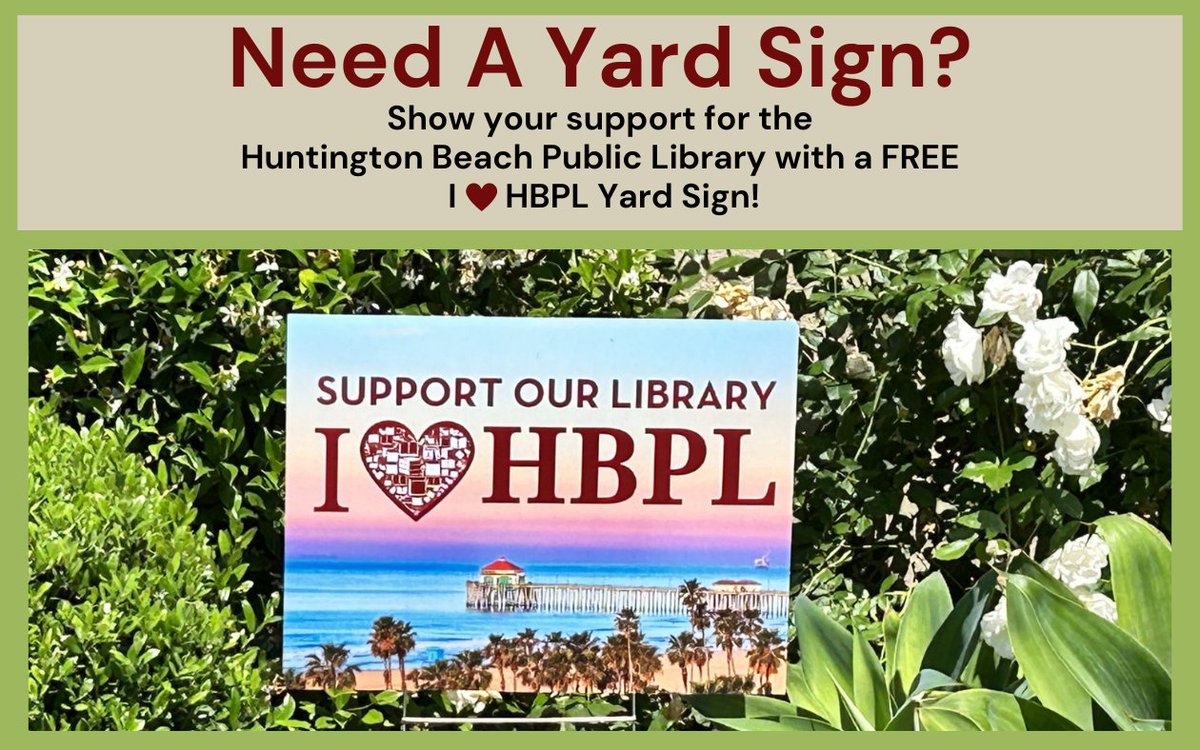 Support HBPL with a free yard sign available at the Friends Gift Shop at the Central Library!