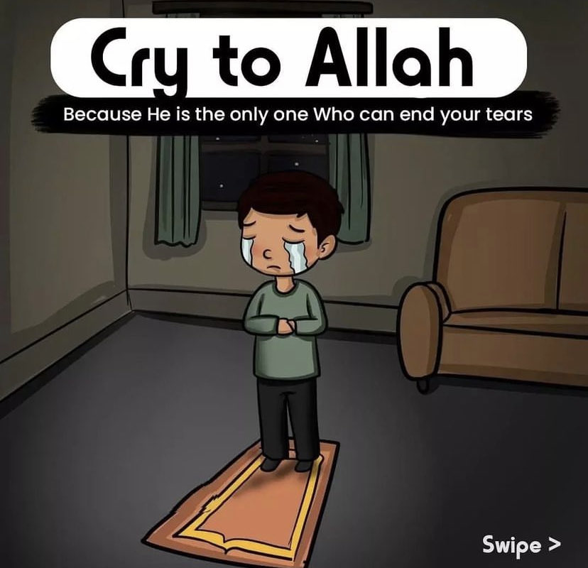 Cry to Allah