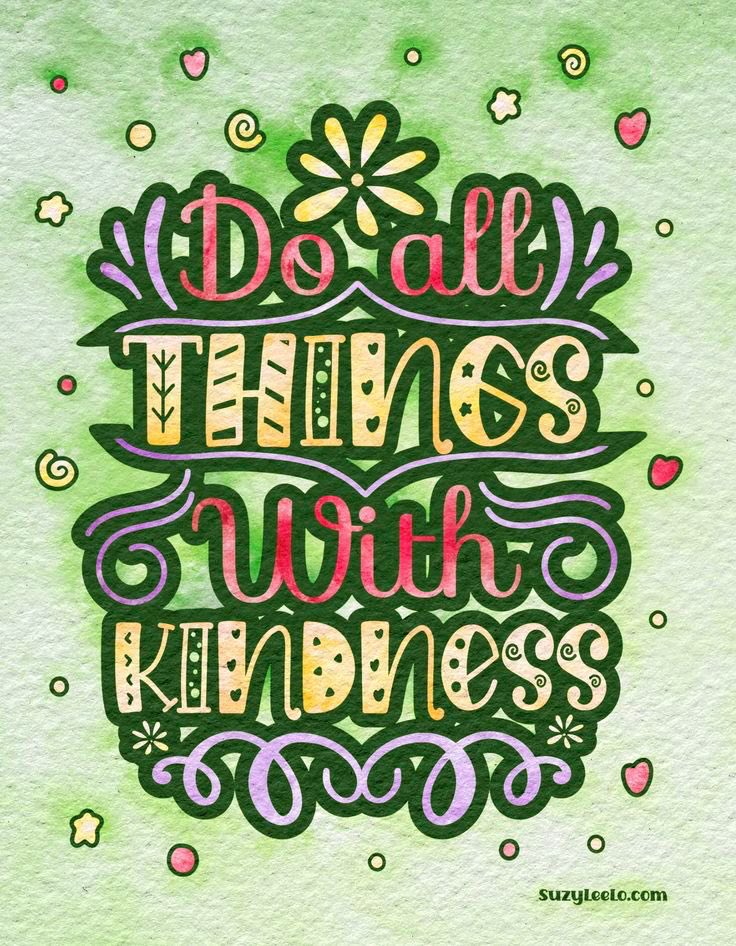 Do All THINGS With KINDNESS 

#quoteoftheday
#NoteToSelf 
#wisewords 
#KindnessMatters 
#JoyTrain 
#GoldenHearts
@RedMajid 
#StarfishClub 
@ChaneyCoaching 
#ThinkBigSundayWithMarsha