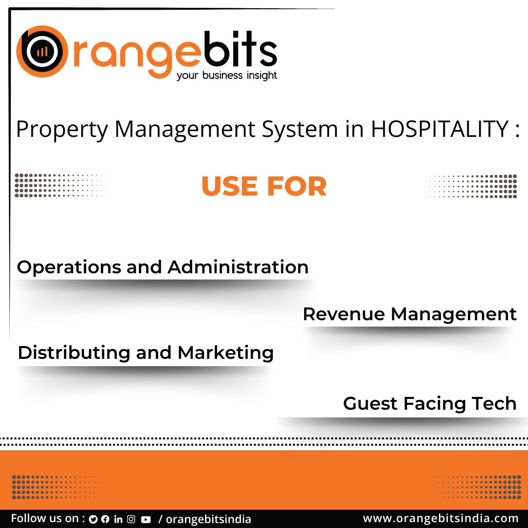 Property Management Systems (PMS) are integral to the efficient operation of hospitality businesses such as hotels, resorts, and vacation rentals!
some uses are listed below!
stay connected for more!
orangebitsindia.com

#orangebitsindia #HotelTech #HospitalityManagement