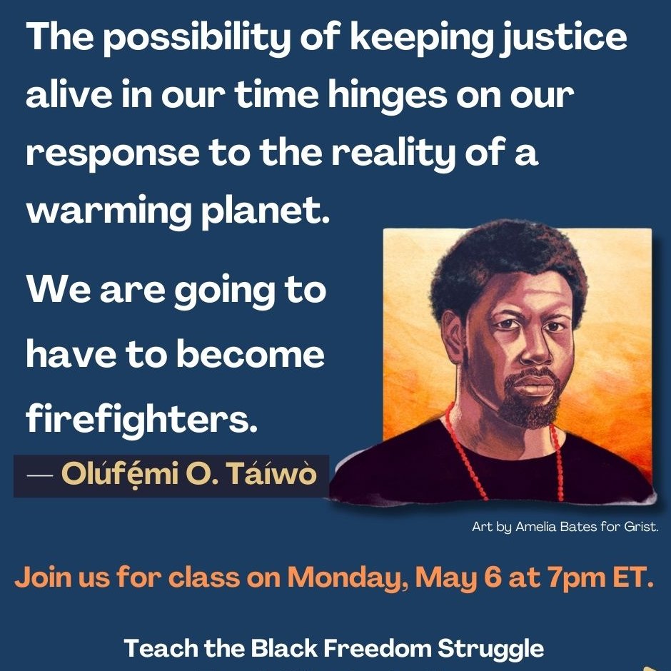 On May 6: Learn about reparations & climate justice, urgent topics for our curriculum. Hear @OlufemiOTaiwo in conversation with @_cierrajade_ of @RethinkSchools & @JessedHagopian. Teach the Black Freedom Struggle classes are free & engaging. Register: zinnedproject.org/news/reparatio…