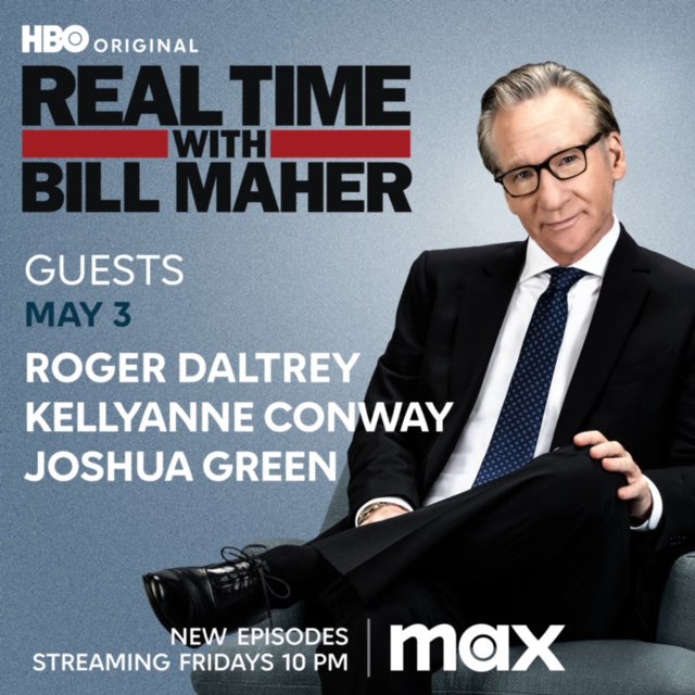 This Friday, May 3, Roger will be a guest on the HBO/MAX talk show: Real Time with Bill Maher.