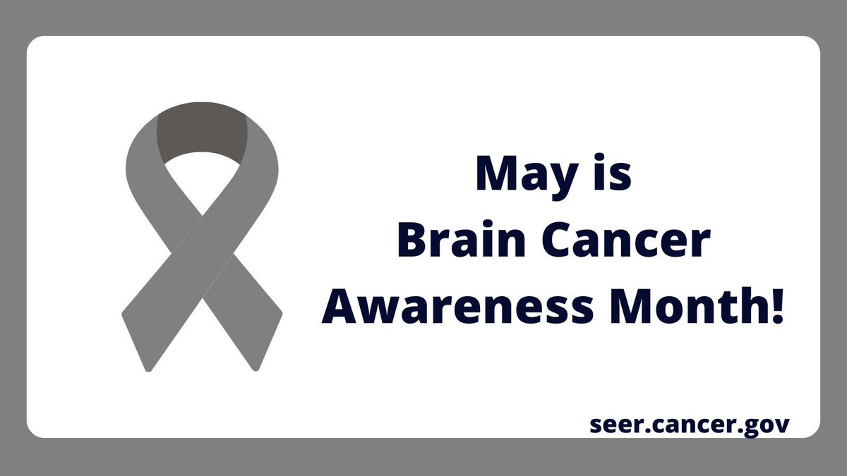 May is #BrainCancerAwarenessMonth! SEER has statistics about both childhood and adult #BrainCancer. Visit our Cancer Stat Facts sheets to learn more about brain cancer among adults: buff.ly/2IlAAe3 and among children: buff.ly/2u4KKaD