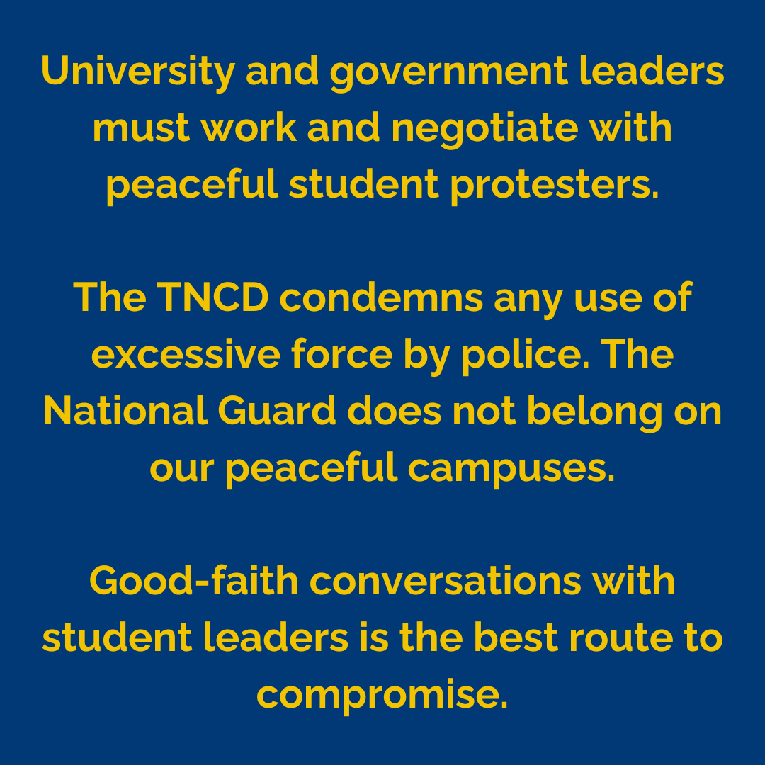 The TNCD calls on our student, university, and political leaders to engage in serious conversations to stop the horrors of war and genocide in #Palestine.

#KentStateMassarce #CollegeDemocrats #CollegeProtests