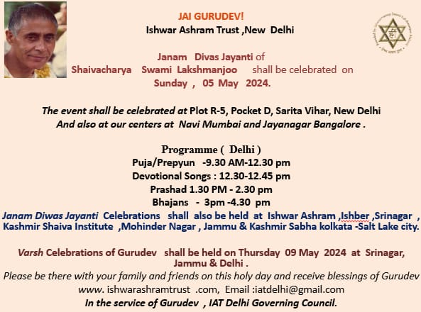 Swami Laxman ji Janum Utsav.Please Join 5 May Sunday for big celebrations and get blessings.@kp_global @jk_jkvm @AdityaRajKaul @