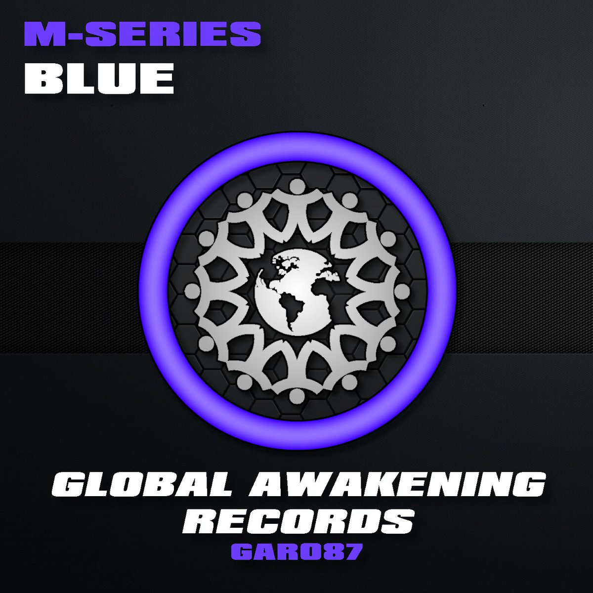 The latest Global Awakening Records release 'Blue' from M-Series is out now.

Check it out here along with the label's other releases:
bit.ly/blueglobalawak…

#hardhouse #harddance #toolboxdigital #newrelease #newmusic #globalawakeningrecords