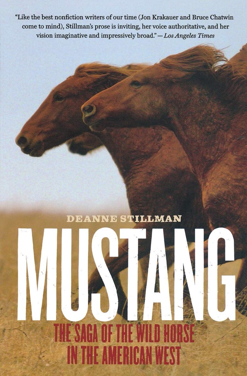 'In Mustang, Deanne Stillman has written a beautifully told tale of the American mustang viewed in the full sweep of his cultural and evolutionary development. The mustang is a national treasure, and now so is this book.' - William Nack, Secretariat #KentuckyDerby @Steve_Byk