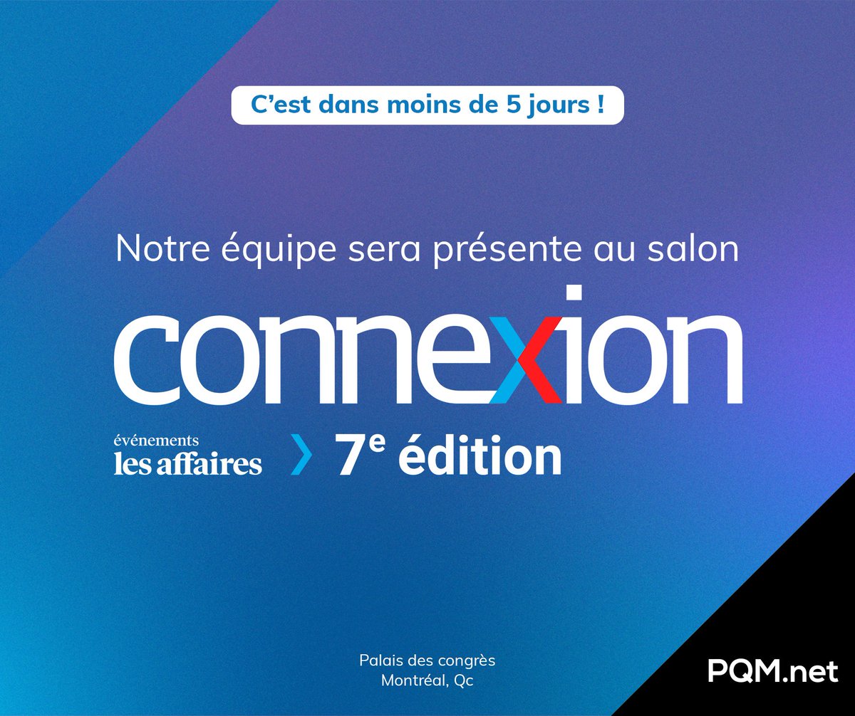 #PQMnet sera au Salon Connexion dans 5 jours! 🥳

🤟 D'ici là, visionnez 2 webinaires passionnants et gratuits 😉

☑️ Portrait TI 2024 (Novipro) hubs.ly/Q02w59s-0
☑️ IA générative (VOOBAN) hubs.ly/Q02w59-Q0

#evenementslesaffaires