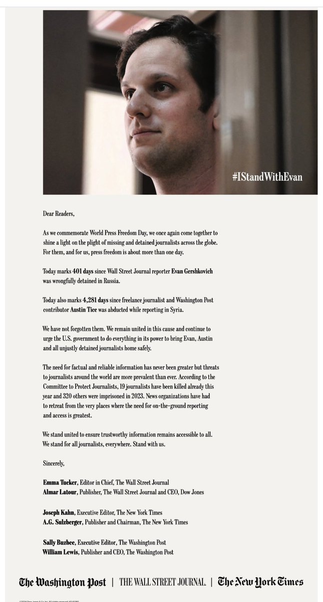 It’s Saturday May 4, 2024. WSJ reporter Evan Gershkovich was detained by the FSB Mar 29, 2023. 1 year & 36 days ago The publishers of the NYT WP and WSJ ran the below joint ad yesterday👇 JOURNALISM IS NOT A CRIME! 📰 🎙️ 📺 💻 FREE EVAN NOW! #IStandWithEvan
