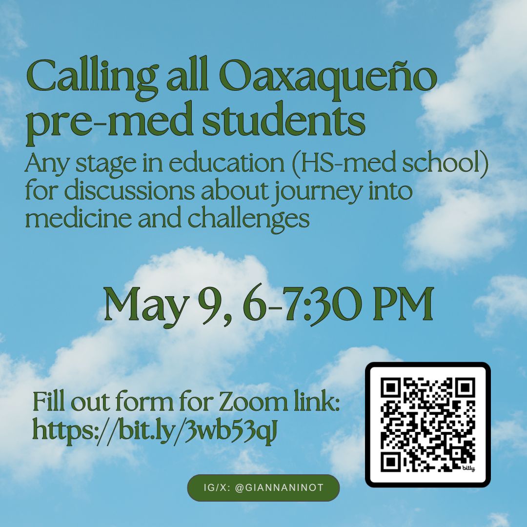 Hi everyone! I'm hosting a Zoom mentorship session for Oaxaqueño pre-meds this upcoming Thursday. Please share with any interested students you may know 🤩