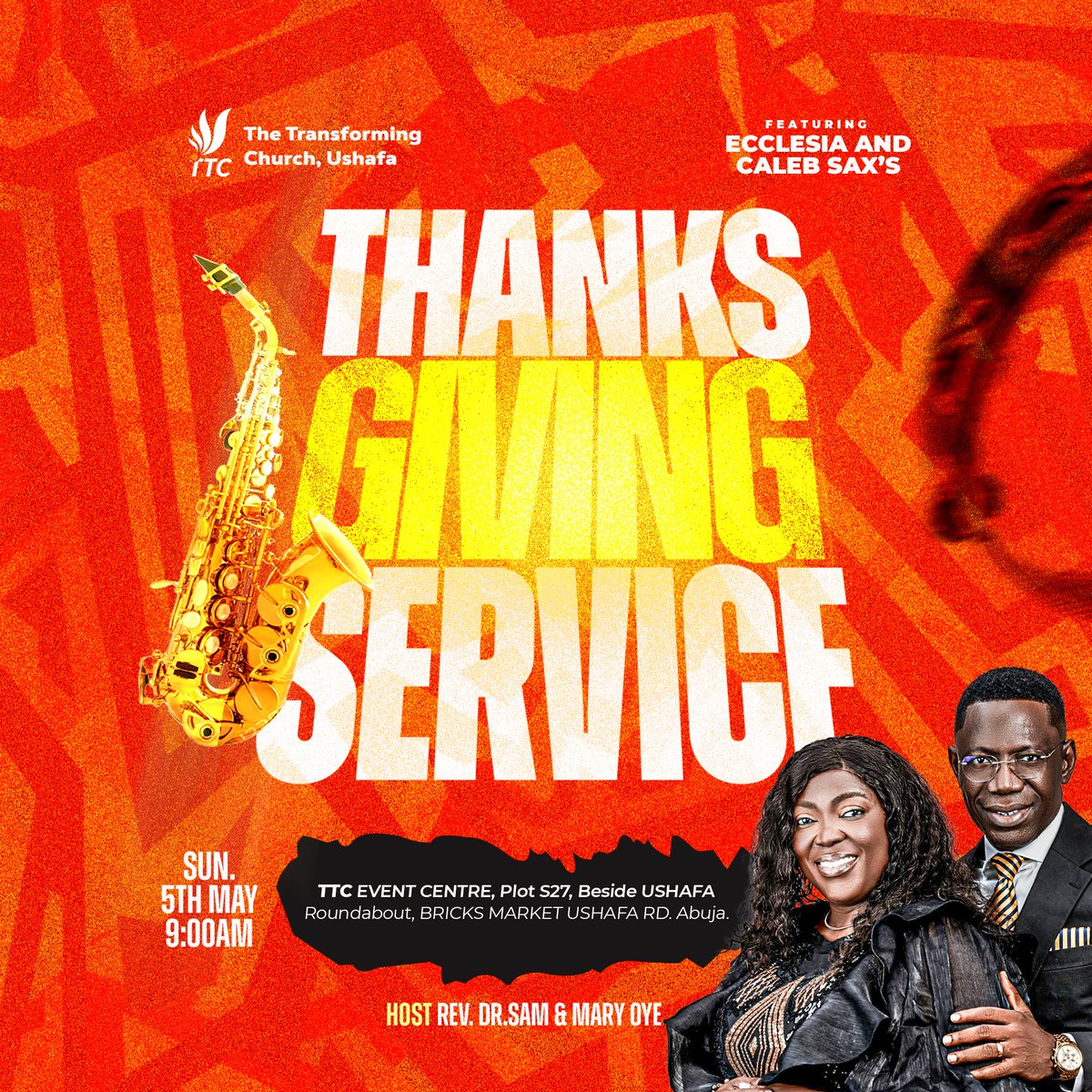 Tomorrow is our #thanksgivingsunday @CALEBSAX_22 @CALEBSAX1 will be ministering with The Ecclesia. We have reserved a seat for you #ttcinushafa #churchesinbwari #churchesinushafa #churchesindutse #pph #revsamoye
