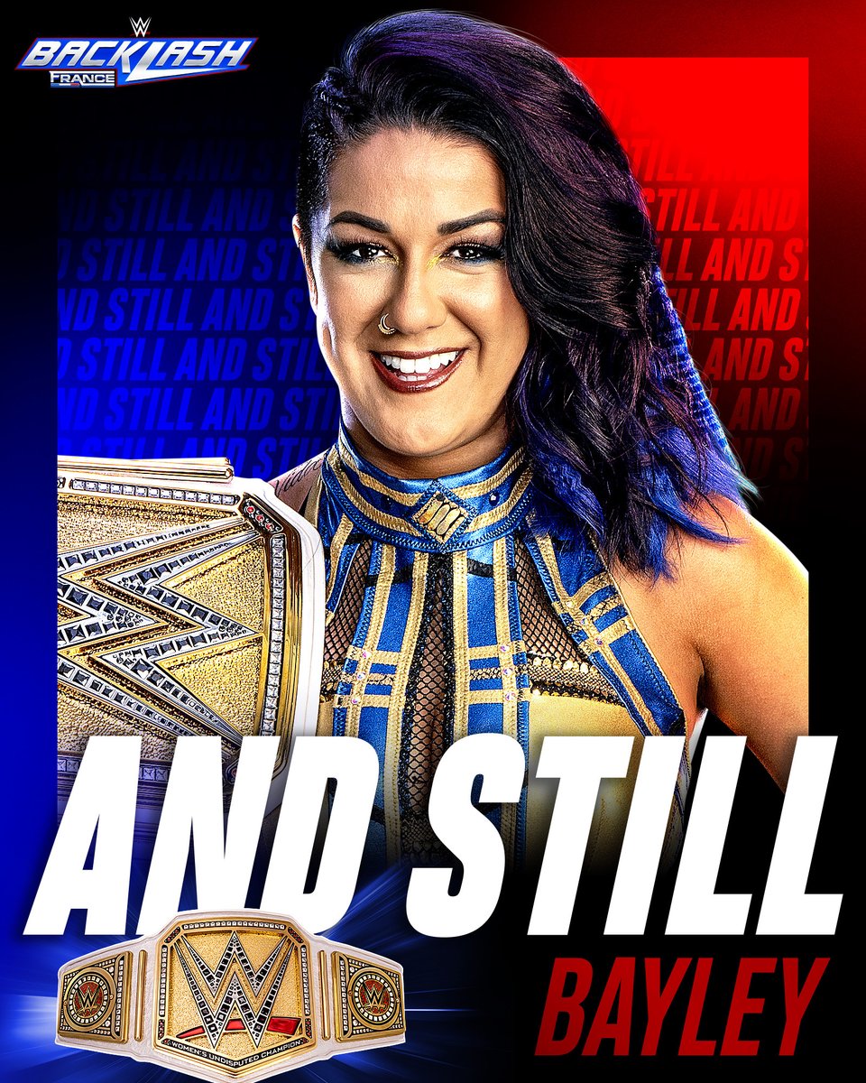BAYLEY RULES at #WWEBacklash 

#AndStill