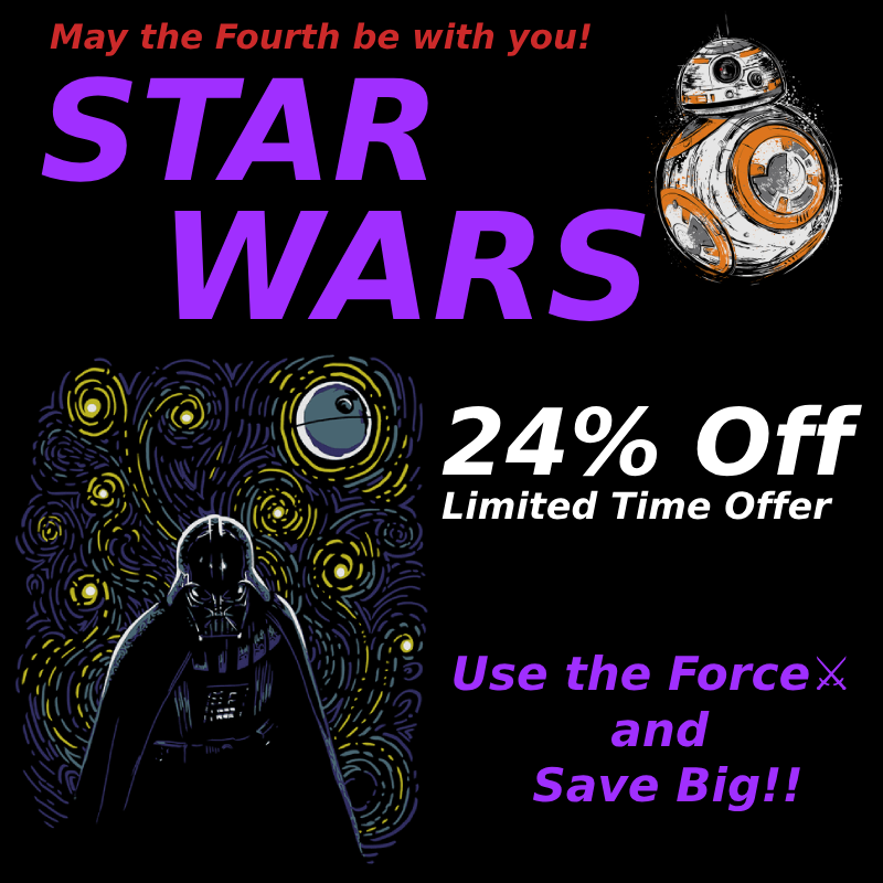 PopUpTee's tweet photo. May the fourth be with you! 

Celebrate with us and enjoy 24% off all Star Wars T-shirts. Limited time offer. 🚀"May the Fourth Sale! 🚀

👉https://t.co/h7MiN6YDsg https://t.co/Bbm3Y1bFec