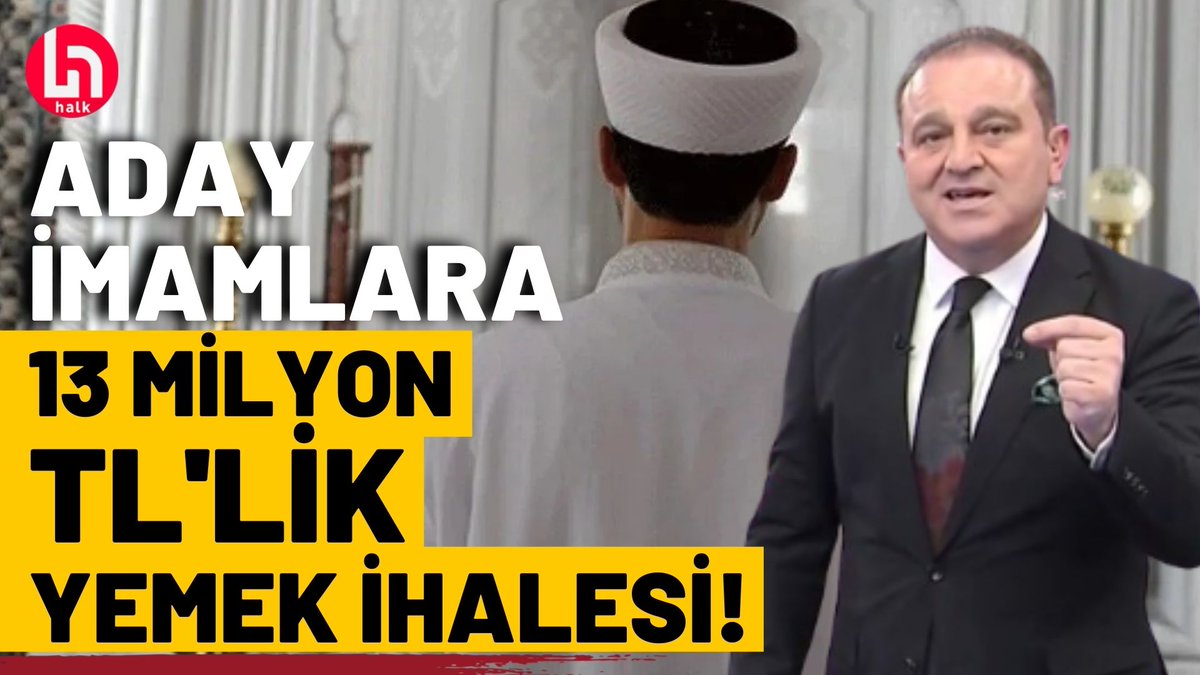 Diyanet'in aday imamlar için 210 günlük dudak uçuklatacak yemek ihalesi!

Ekrem Açıkel (@ekremacikel) ile #HaftaSonuAnaHaber
youtu.be/ieyX49e-_t8