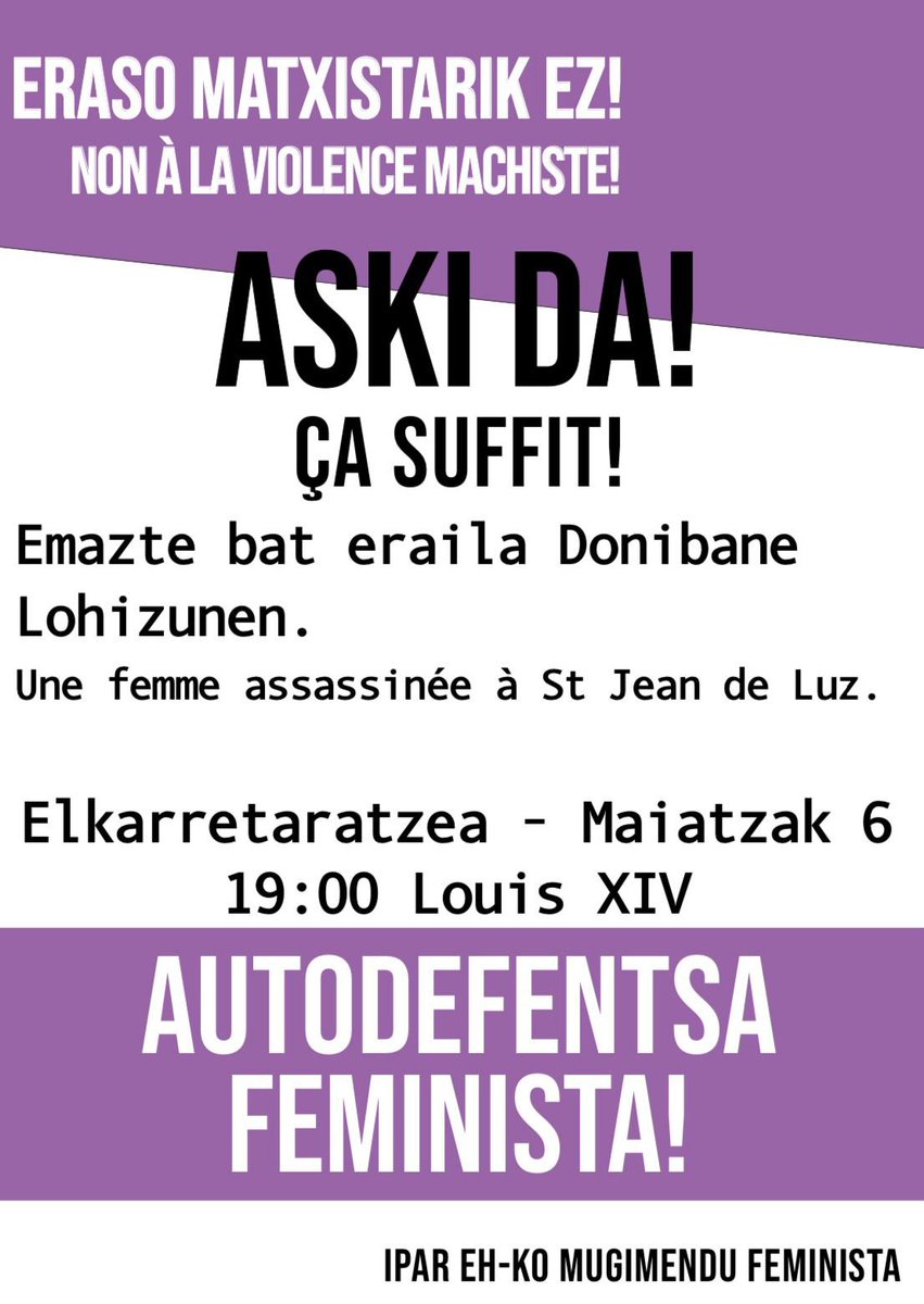 Rassemblement lundi 6 mai à 19h00 à la place Louis XIV de Saint Jean de Luz pour dénoncer haut et fort le féminicide découvert hier à Saint Jean de Luz. Ça suffit ! Nous n’acceptons plus cela !