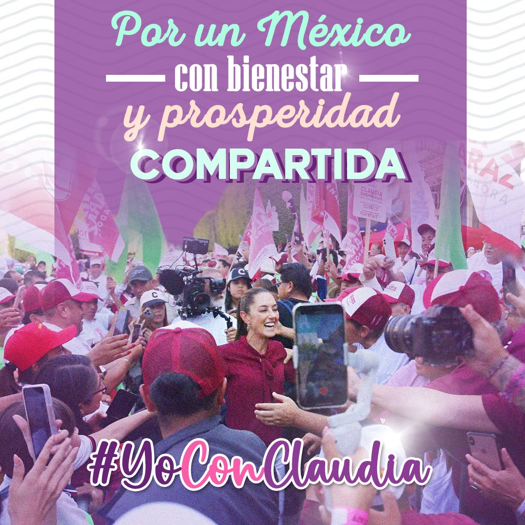 Por el bienestar nacional #YoConClaudia 
#ClaudiaPresidenta 
@_TuRED 
@CyAcademia
