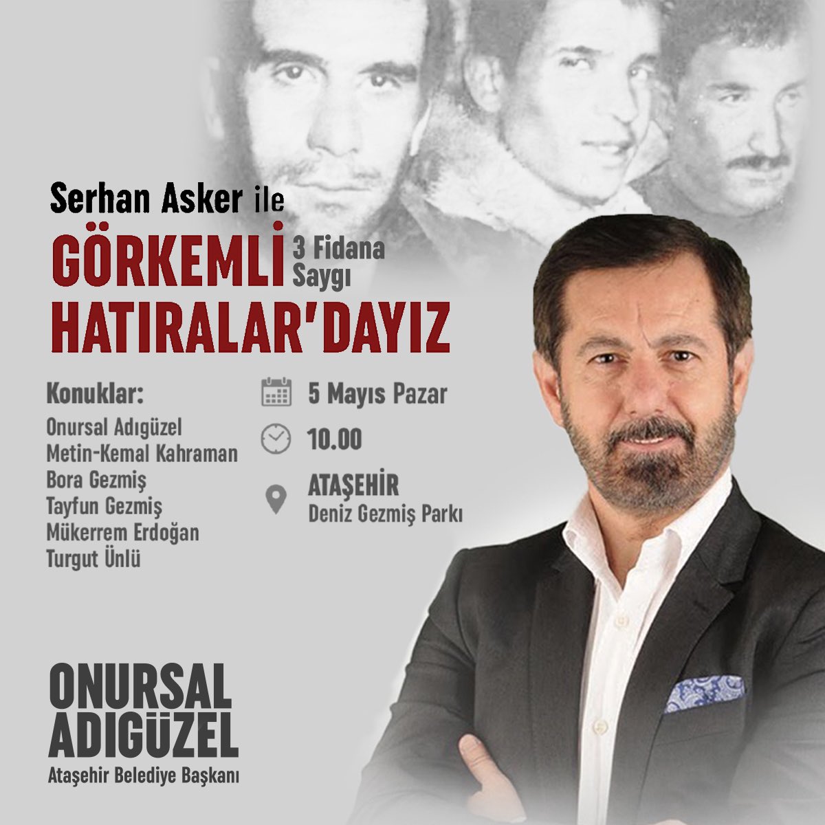 Yarın sabah saat 10:00’da, Deniz Gezmiş, Hüseyin İnan ve Yusuf Aslan’ı anacağımız Serhan Asker ile Görkemli Hatıralar programında olacağız. 

🗓️ 5 Mayıs Pazar 
🕙 10:00
📍 Deniz Gezmiş Parkı, Ataşehir

Tüm komşularımız davetlidir.