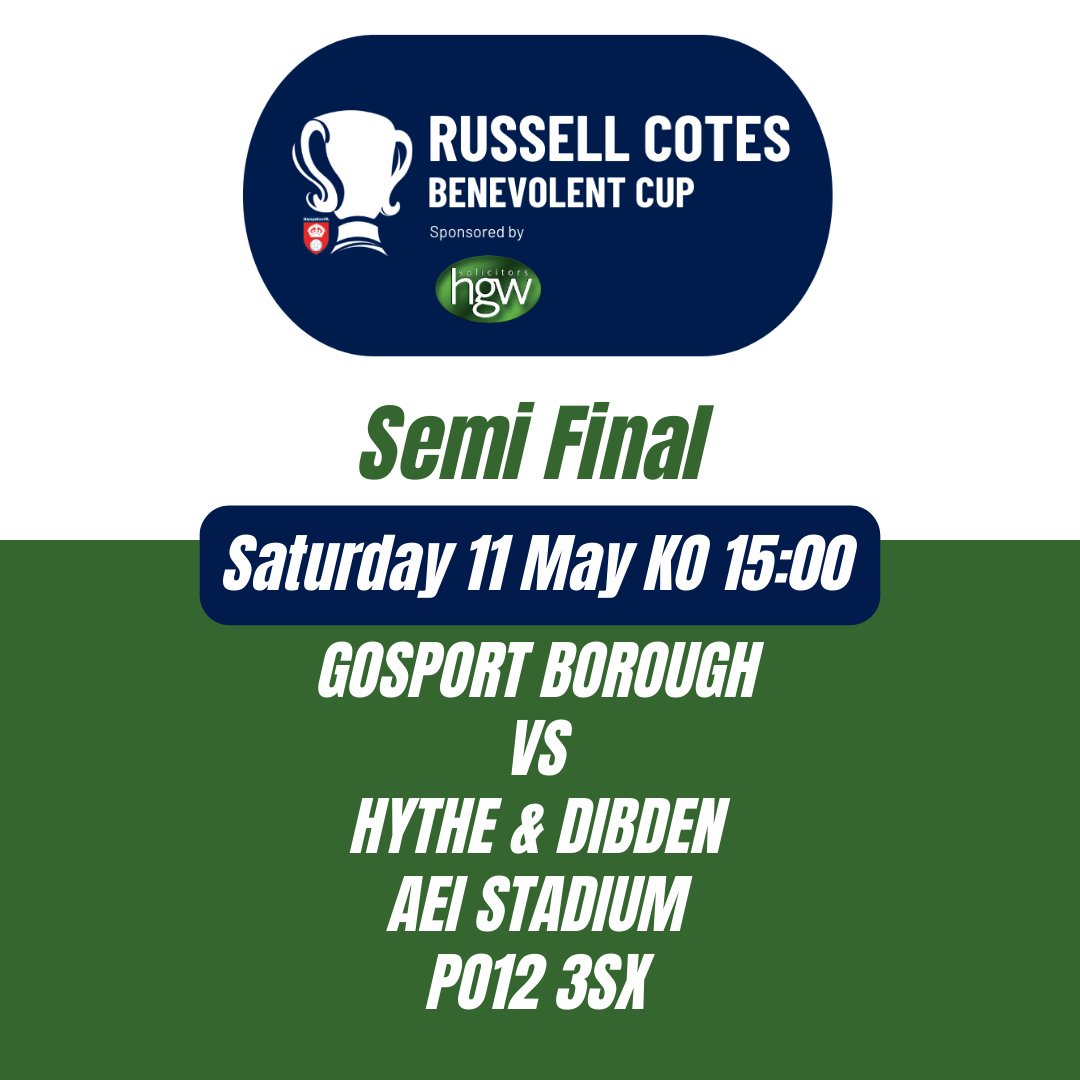 Saturday 11 May, @HampshireFA @HFA_CountyCups @HaroldGWalker  Russell-Cotes Benevolent Cup Semi Final at AEI Stadium, PO12 3SX. It's @GosportBFC vs @HytheDibdenFC. KO is 15:00