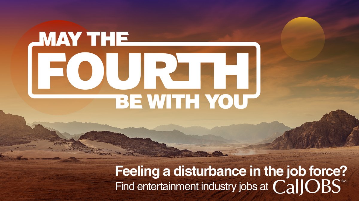 Feel a disturbance in the job force? 

Searching keywords such as “Star Wars” yields dozens of jobs in the entertainment industry on CalJOBS across the galaxy...

Find jobs at lightspeed at CalJOBS.ca.gov. 

#MayTheFourthBeWithYou
#MayTheFourth #CreativeJobs