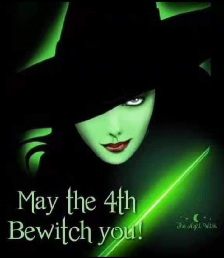 #MayThe4thBewitchYou