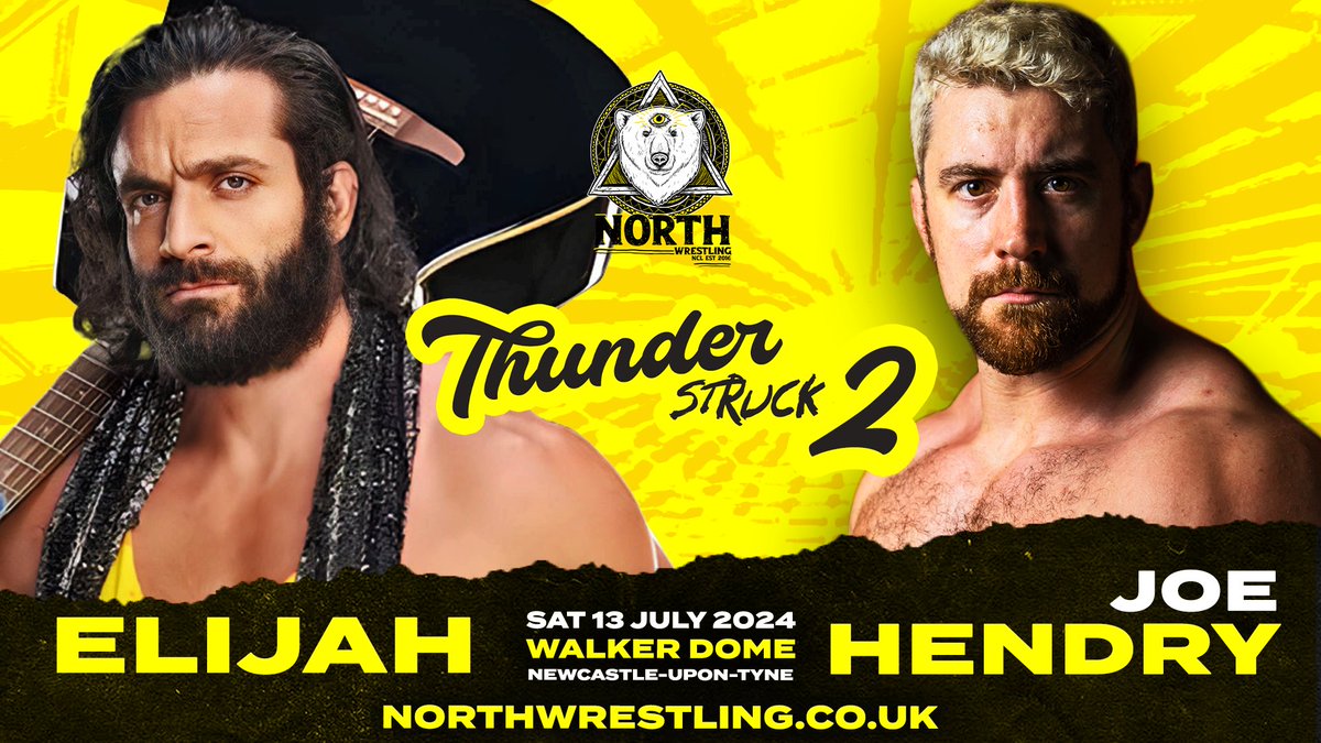 @_Iam_Elijah_ @joehendry ⚡️ THUNDERSTRUCK 2 ⚡️ SAT 13 JULY All Ages | Walker Dome, Newcastle 🎟️ buytickets.at/northwrestling