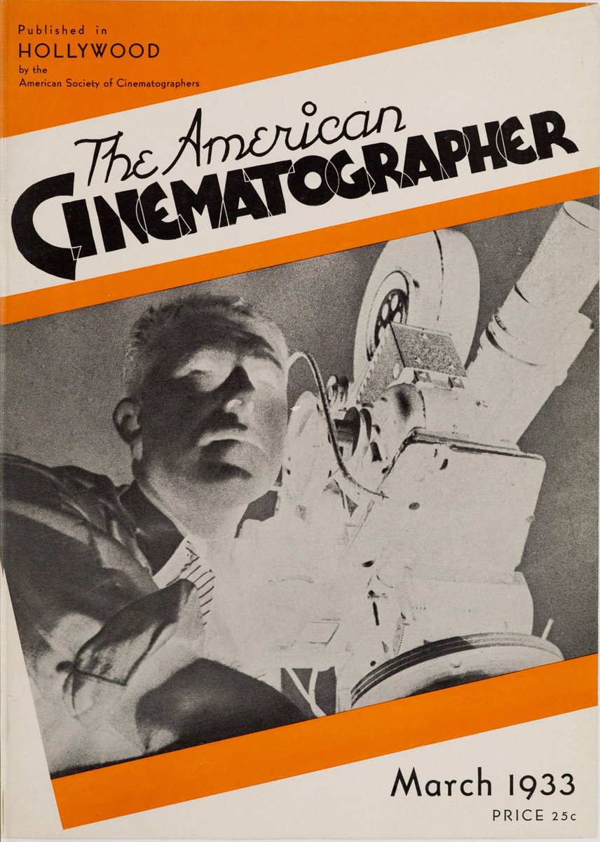 American Cinematographer 
March 1933 - Vol. 13 No. 11 
#theasc #americancinematographer 
#cinematography #cinematographers