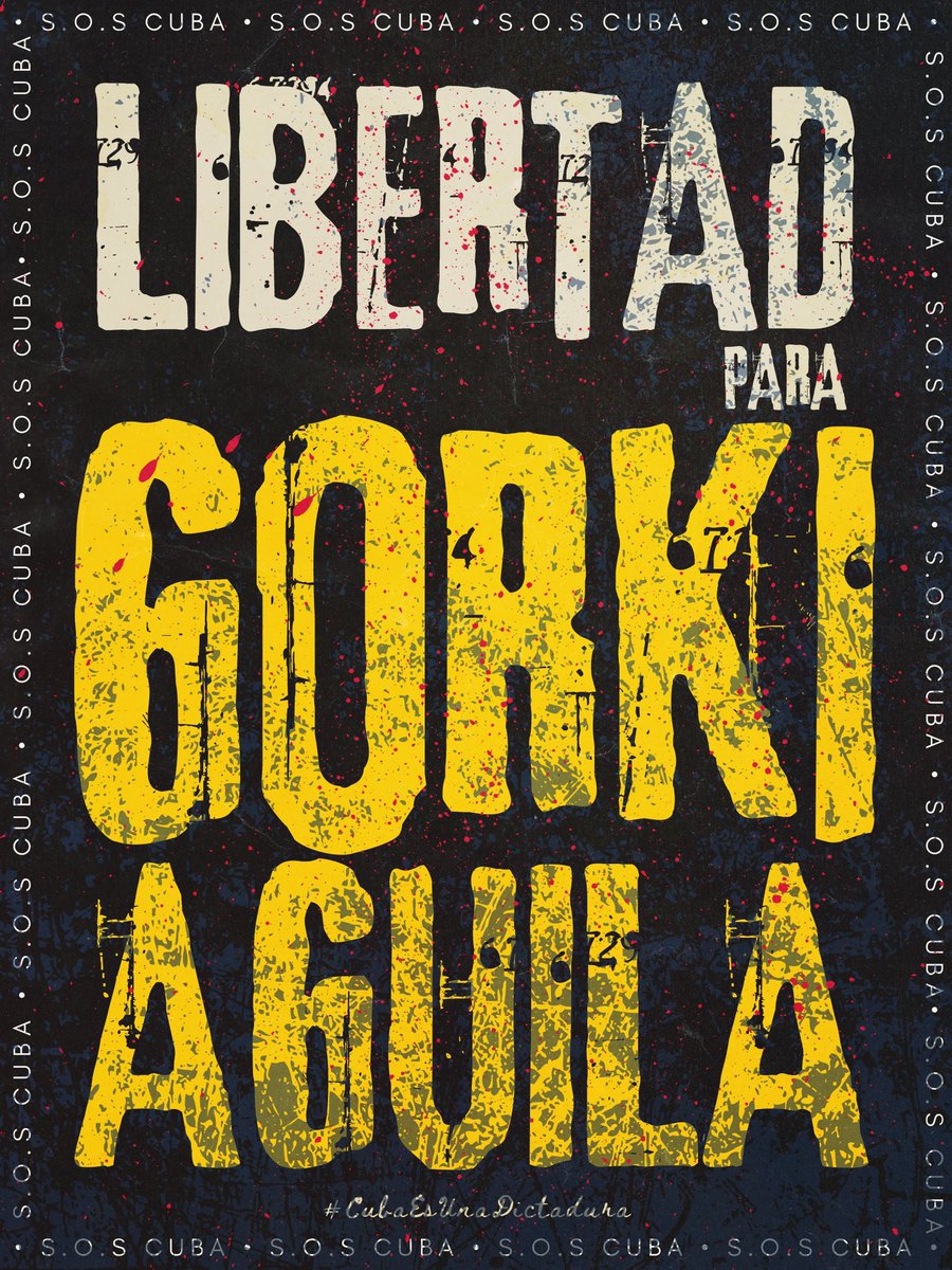 Libertad para Gorki Aguila #FreeGorki #SOSCuba