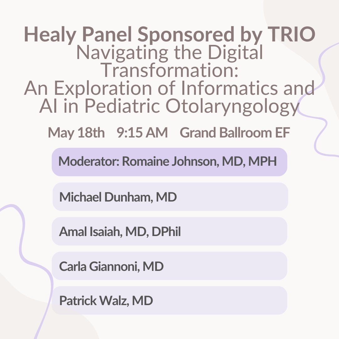Join us for the Healy Panel sponsored by TRIO on May 18th at 9:15 am in Grand Ballroom EF. An exploration of informatics and AI in pediatric otolaryngology will be moderated by Romaine Johnson, MD, MPH.

#COSM #COSM2024 #ASPO #ASPO2024 #PEDSOTO