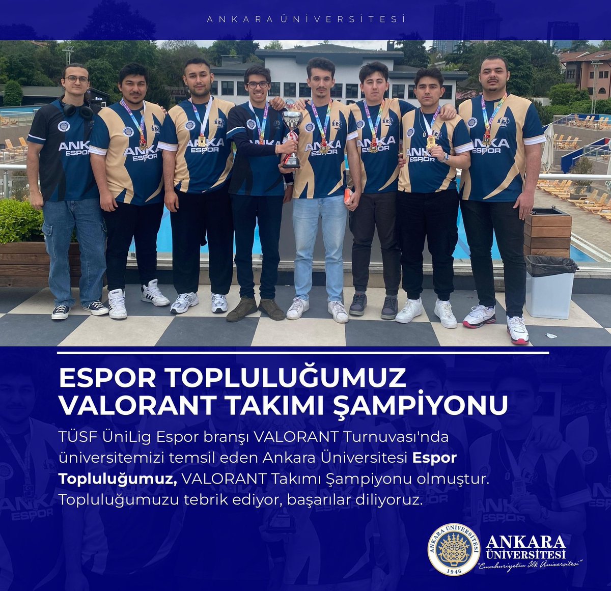TÜSF ÜniLig Espor branşı VALORANT Turnuvası'nda üniversitemizi temsil eden Ankara Üniversitesi Espor Topluluğumuz, VALORANT Takımı Şampiyonu olmuştur. Topluluğumuzu tebrik ediyor, başarılar diliyoruz.