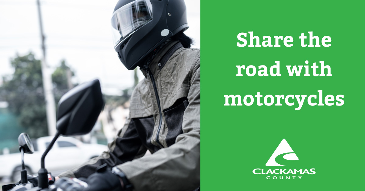 More than 22% of #ClackCo crashes involve a motorcycle driver or passenger. Check for motorcycles when changing lanes and leave space when following a motorcycle. #MotorcycleSafety #DrivetoZero