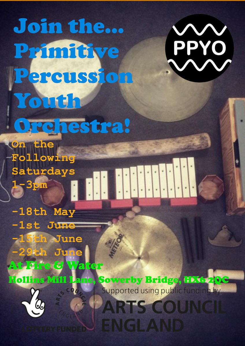 We’ve got a series of workshops coming up at @SBFireWater leading to a couple of performance opportunities at the end of June! Check it out… 

@ace_national @CalderdaleMusic @musicforthemany #youthmusic #experimentalchildrensmusic #calderdale #sowerbybridge #todmorden