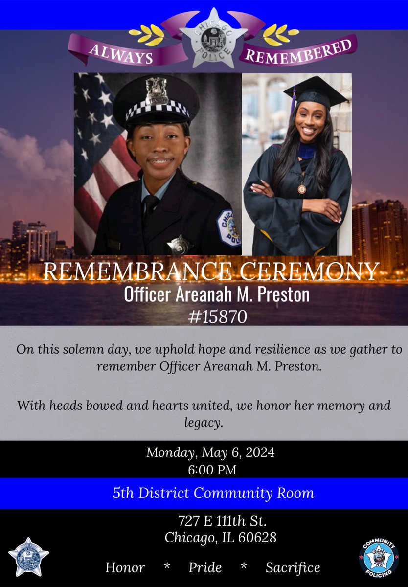 The 005th District cordially invites you to attend a Memorial Roll Call on Monday, May 6th at 6 pm. The event will take place at the 005th District Community Room situated at 727 E 111th St. Your attendance is highly valued and would be a meaningful contribution to the occasion.