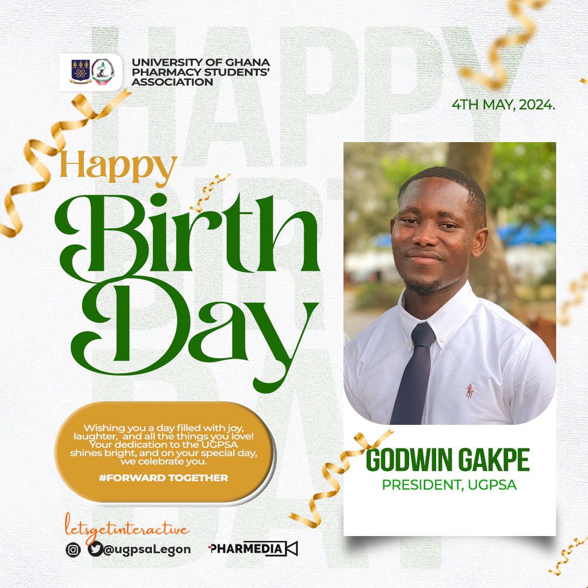 Happy Birthday to a leader who inspires us all, a beacon of knowledge and strength✨
May your birthday be filled with joy and your year filled with success🎉🎉
UGPSA appreciates you!
Happy Birthday, Mr. President, Godwin Gakpe Kudzo 🎉🎈
#FORWARDTOGETHER

POWERED BY PHARMEDIA📸