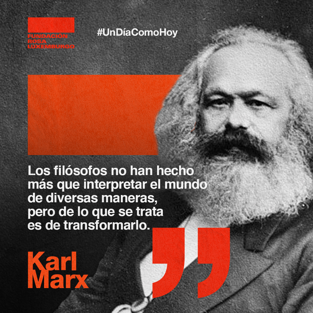#UnDiaComoHoy de 1818 nació Karl Marx. Filósofo, economista, sociólogo,  periodista, intelectual y militante comunista, es considerado junto a  Friedrich Engels como el padre del socialismo científico.