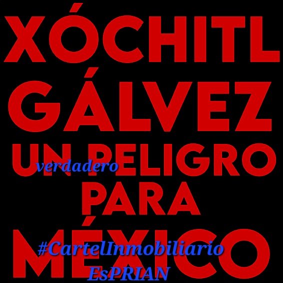 #XochitlMiente