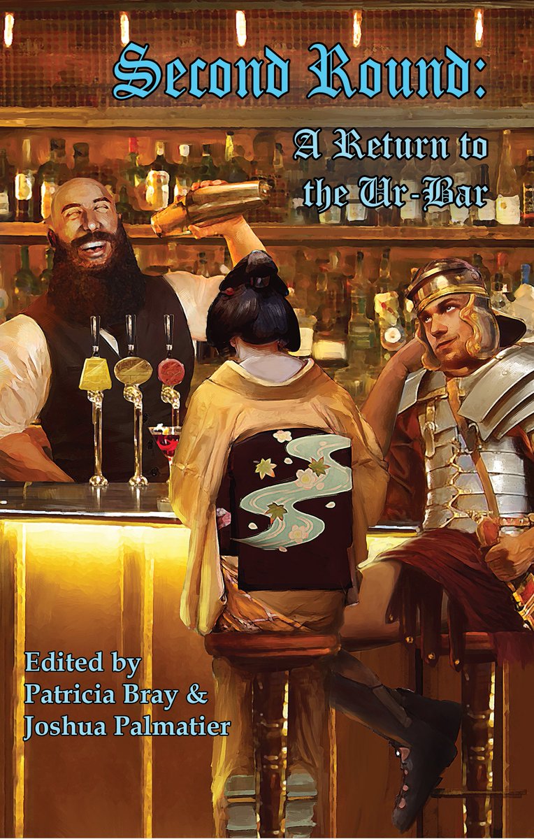 Pull up a seat at the time-traveling bar in SECOND ROUND: A RETURN TO THE UR-BAR, an #urbanfantasy anthology from @ZNBLLC ed by @pbrayauthor & @bentateauthor! Kindle: amazon.com/gp/product/B07… Trade: amazon.com/gp/product/194… #amreadingfantasy #readingcommunity #fantasy #sff